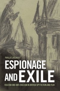 bokomslag Espionage and Exile