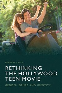 bokomslag Rethinking the Hollywood Teen Movie