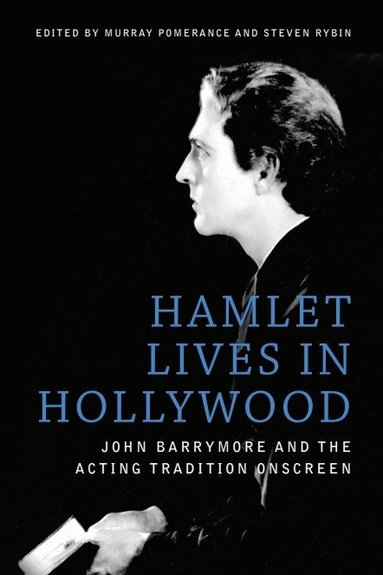 Murray Pomerance, Murray Pomerance, Steven Rybin - Hamlet Lives in Hollywood, Häftad