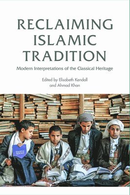 bokomslag Reclaiming Islamic Tradition