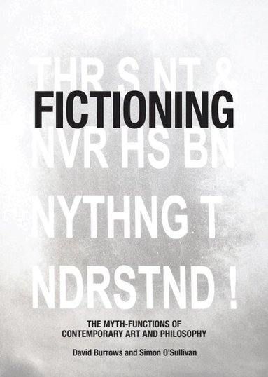 David Burrows, Simon O'Sullivan - Fictioning, Häftad