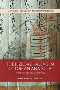 bokomslag The Kizilbash-Alevis in Ottoman Anatolia
