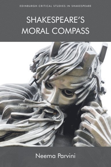 Shakespeare’s Moral Compass