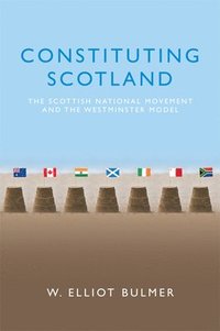 bokomslag Constituting Scotland