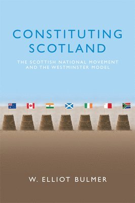 bokomslag Constituting Scotland