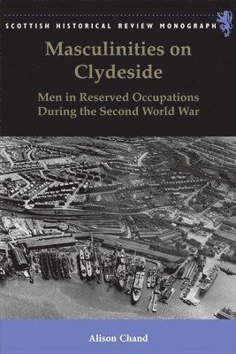 bokomslag Masculinities on Clydeside