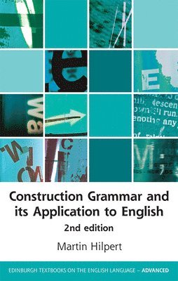 Construction Grammar and its Application to English 1