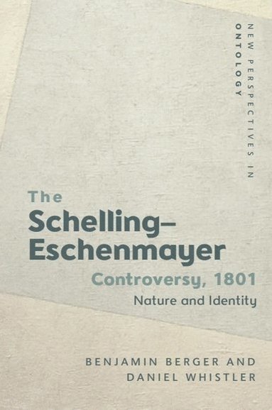 bokomslag Schelling-Eschenmayer Controversy, 1801