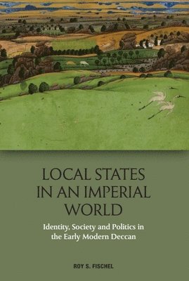 Local States in an Imperial World 1