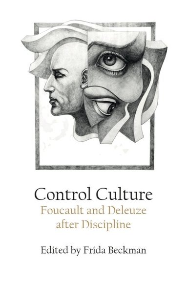 Frida Beckman - Control Culture, Häftad