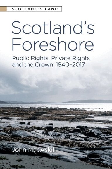 John MacAskill - Scotland’s Foreshore, Häftad
