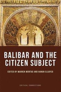 bokomslag Balibar and the Citizen Subject