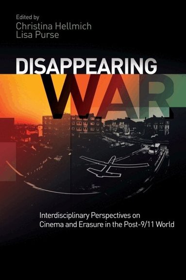 Christina Hellmich, Christina Hellmich, Lisa Purse - Disappearing War, Häftad