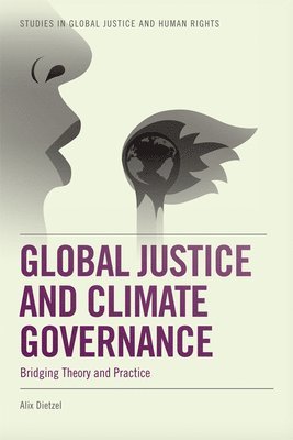 bokomslag Global Justice and Climate Governance
