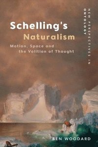 bokomslag Schelling's Naturalism