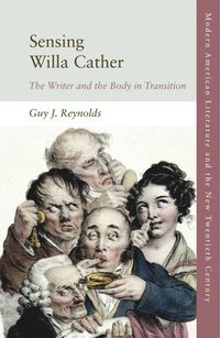 bokomslag Sensing Willa Cather