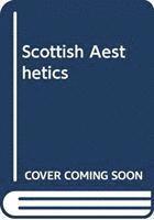 bokomslag SCOTTISH AESTHETICS