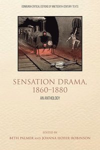 bokomslag Sensation Drama, 1860 1880