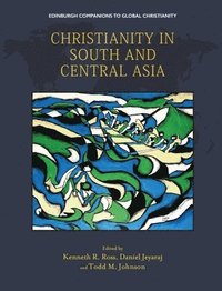bokomslag CHRISTIANITY IN SOUTH CENTRAL ASIA