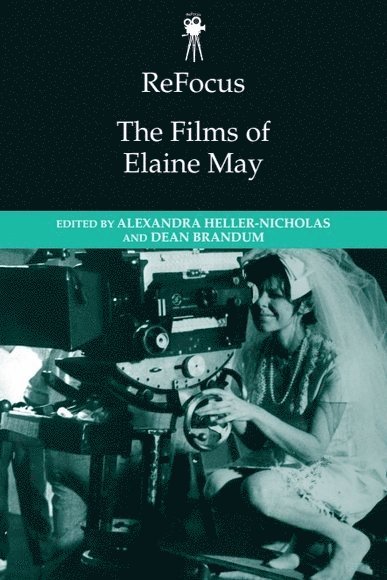 ReFocus: The Films of Elaine May