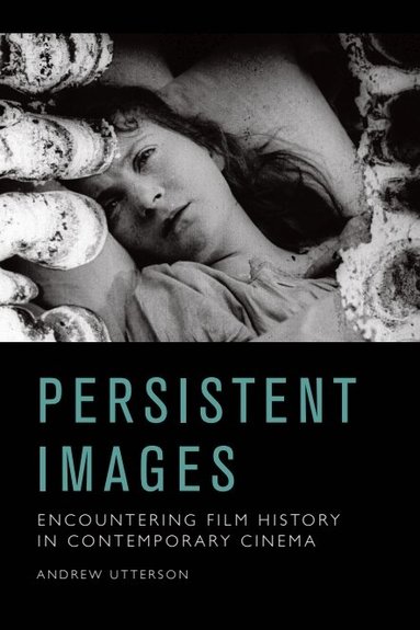 Andrew Utterson - Persistent Images, Häftad