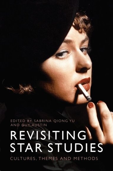 Sabrina Qiong Yu, Guy Austin - Revisiting Star Studies, Häftad