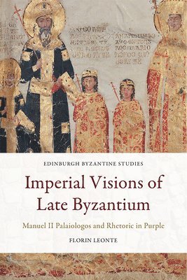 Imperial Visions of Late Byzantium 1