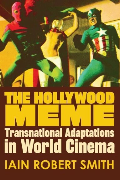 Iain Robert Smith - Hollywood Meme, Häftad