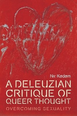 bokomslag Deleuzian Critique of Queer Thought