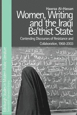 Women, Writing and the Iraqi Ba'Thist State 1