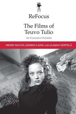 Refocus: the Films of Teuvo Tulio 1