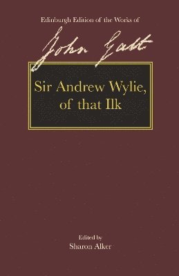 bokomslag Sir Andrew Wylie of That Ilk