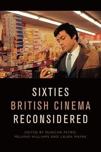 bokomslag Sixties British Cinema Reconsidered