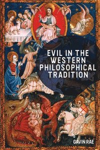 bokomslag Evil in the Western Philosophical Tradition