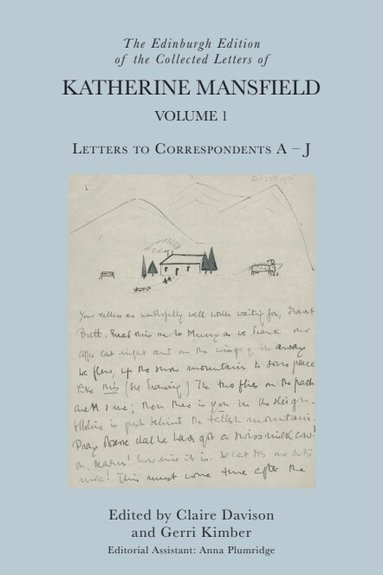 Claire Davison, Gerri Kimber - Edinburgh Edition of the Collected Letters of Katherine Mansfield, Volume 1, Inbunden