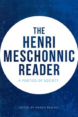The Henri Meschonnic Reader 1
