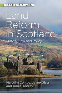 bokomslag Land Reform in Scotland