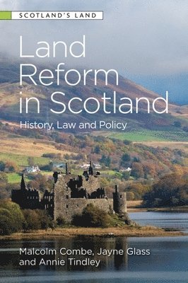 Land Reform in Scotland 1