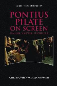 bokomslag Pontius Pilate on Screen