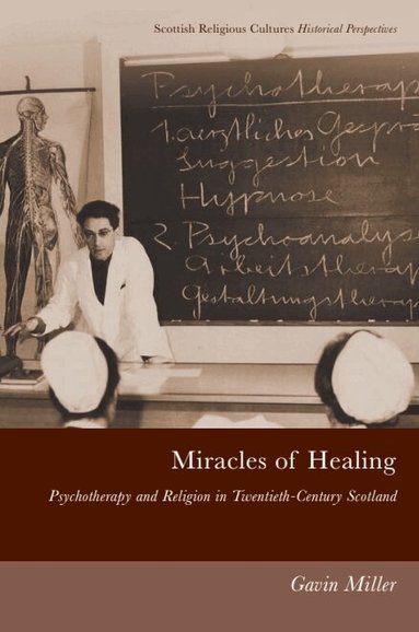 Gavin Miller - Miracles of Healing, Inbunden