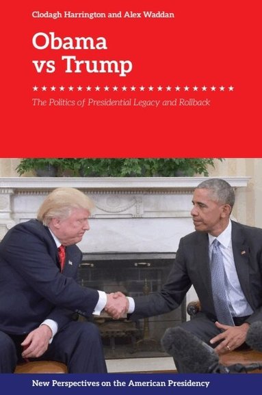 Clodagh Harrington, Alex Waddan - Obama vs. Trump, Häftad