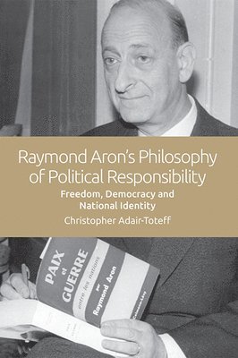bokomslag Political Theories of Raymond Aron