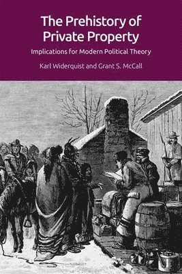 Prehistory of Private Property