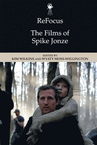 bokomslag Refocus: the Films of Spike Jonze