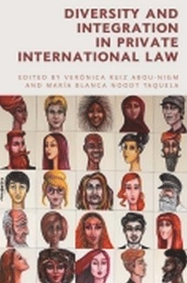 Diversity and Integration in Private International Law 1