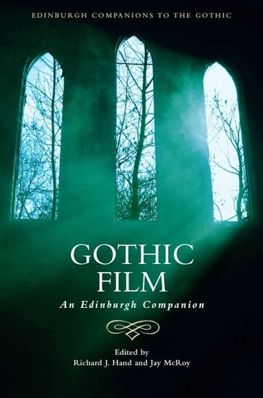 Richard J. Hand, Jay McRoy - Gothic Film, Häftad