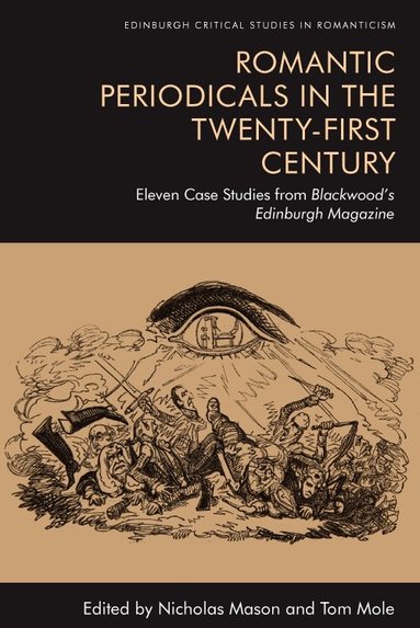 Nicholas Mason, Tom Mole - Romantic Periodicals in the Twenty-First Century, Häftad