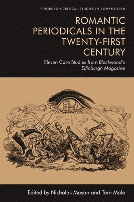 Romantic Periodicals in the Twenty-First Century 1