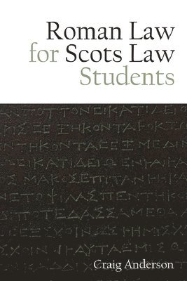 Roman Law for Scots Law Students 1