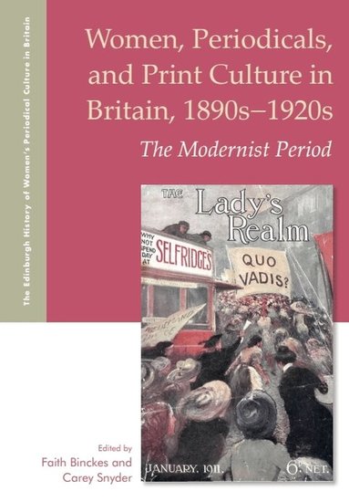 Faith Binckes, Carey Snyder - Women, Periodicals and Print Culture in Britain, 1890s-1920s, Inbunden
